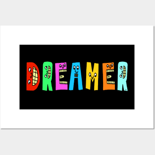 Big Cool Dreamer Cute Fun Dancing Letters Posters and Art